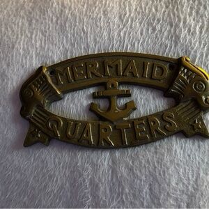 Mermaid Quarters Plaque